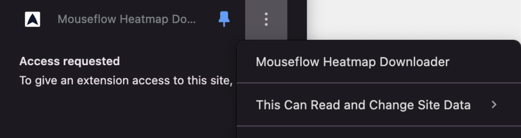 Give Mouseflow heatmap Chrome extension the permission to read and change site data on all sites