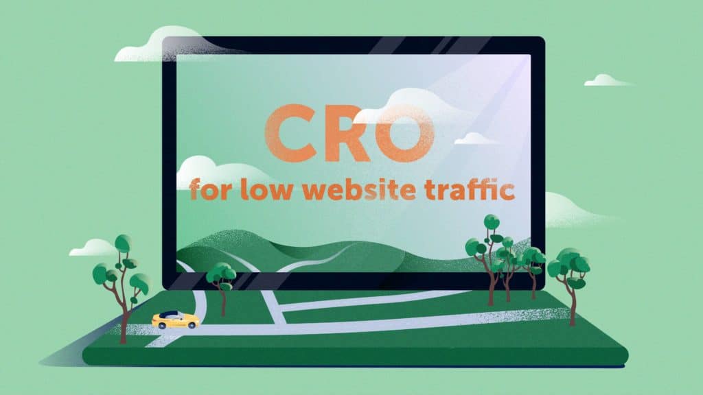 CRO for low traffic website header image: shows a laptop with keyboard looking as a garden. The display says "CRO for low website traffic"