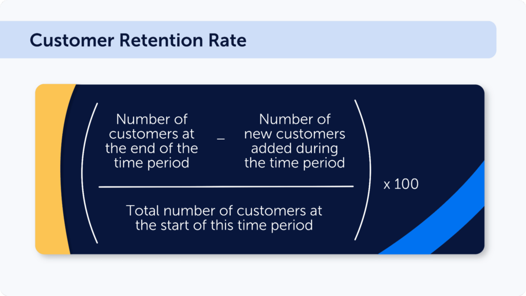 Customer retention rate calculation formula